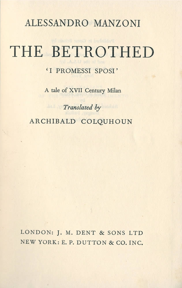 Archibald Colquhoun (trad. di), Alessandro Manzoni - The Betrothed, copia di Guglielmo Alberti